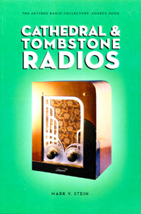 Cathedral & Tombstone Radios by Mark Stein.