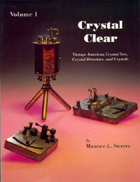 Crystal Clear, Vol. 1.  By Maurice L. Sievers