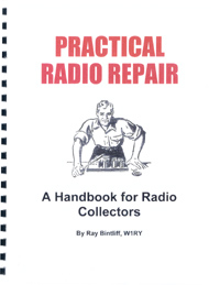 Practical Radio Repair Volume I by Ray Bintliff.